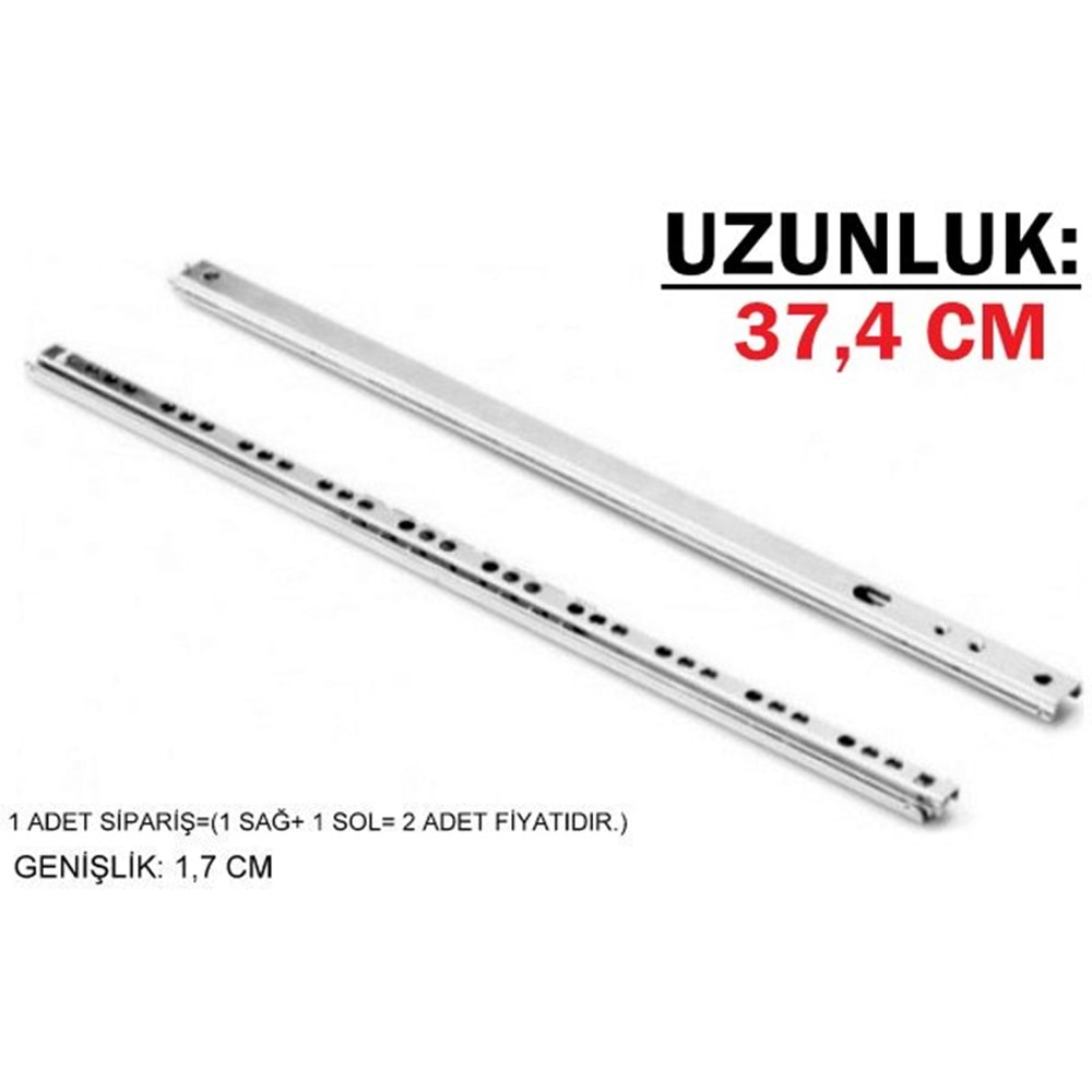 17MM x 37,4 CM BİLYALI RAY Çekmece Rayı Genişlik: 1,7 CM