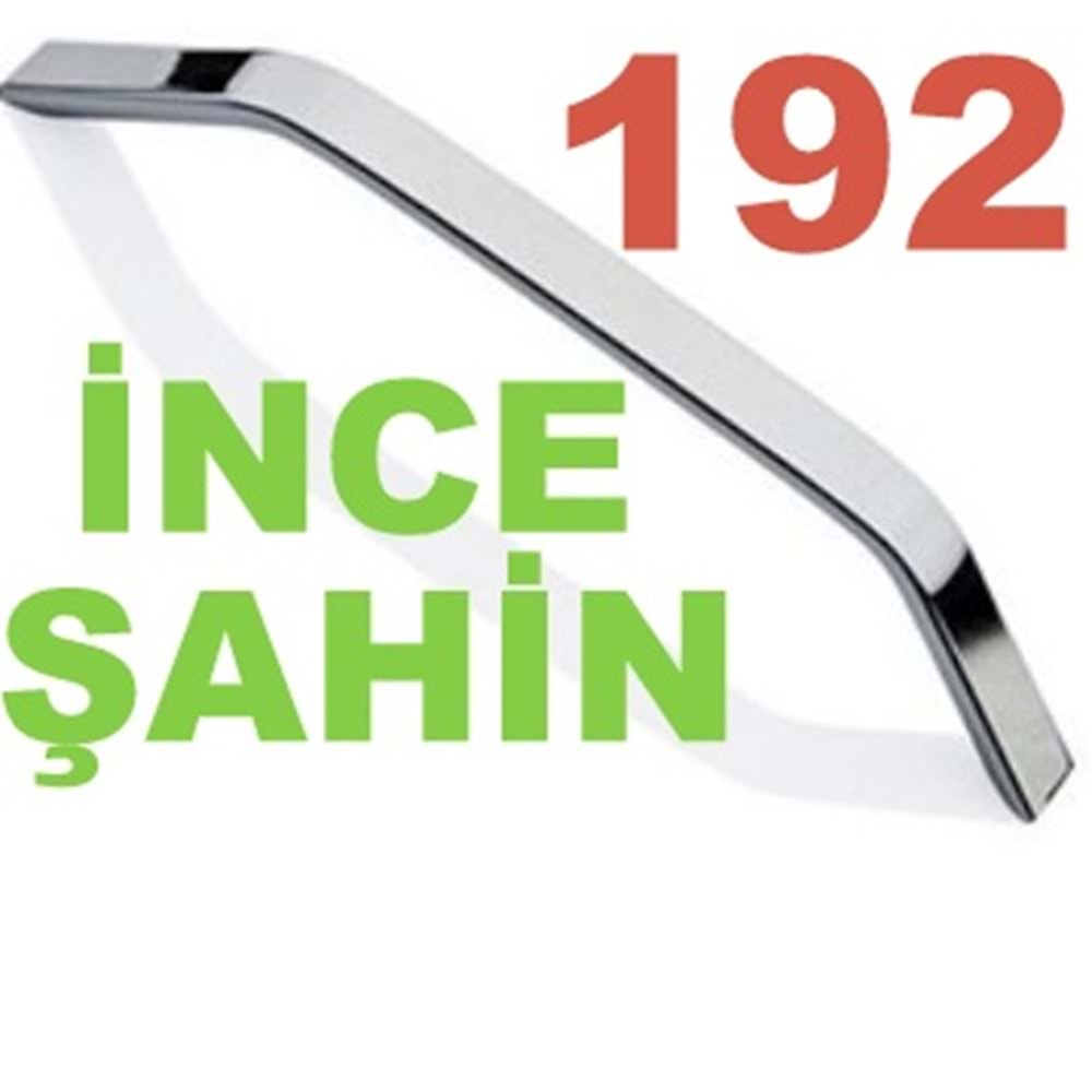 192 İNCE ŞAHİN KROM / Mobilya Kulp Çekmece Dolap Kulpu